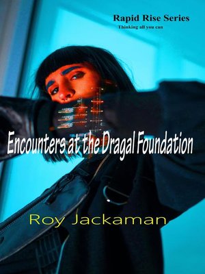 cover image of Encounters at the Dragal Foundation